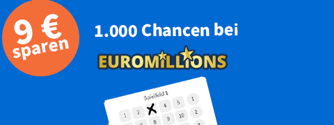 9€ Rabatt: 1.000 EuroMillions-Chancen für 3€